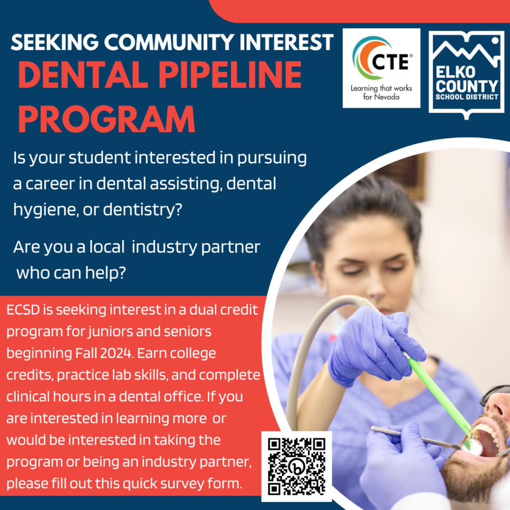 Seeking Interest In Dental Dual Credit Program Elko County School Seeking Interest In Dental Dual Credit Program Elko County School