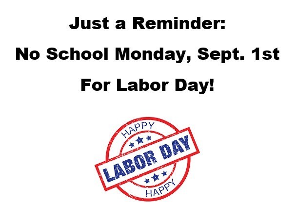 Labor Day Reminder