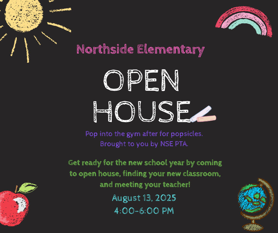 Northside Elementary Open House
