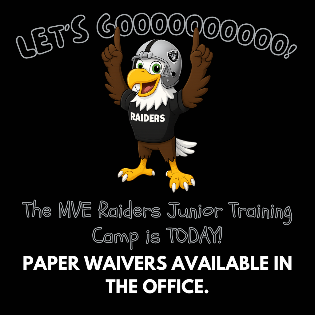 Today is our Junior Raiders Camp! Wear clothes and shoes you can move in, sunscreen, and bring water.