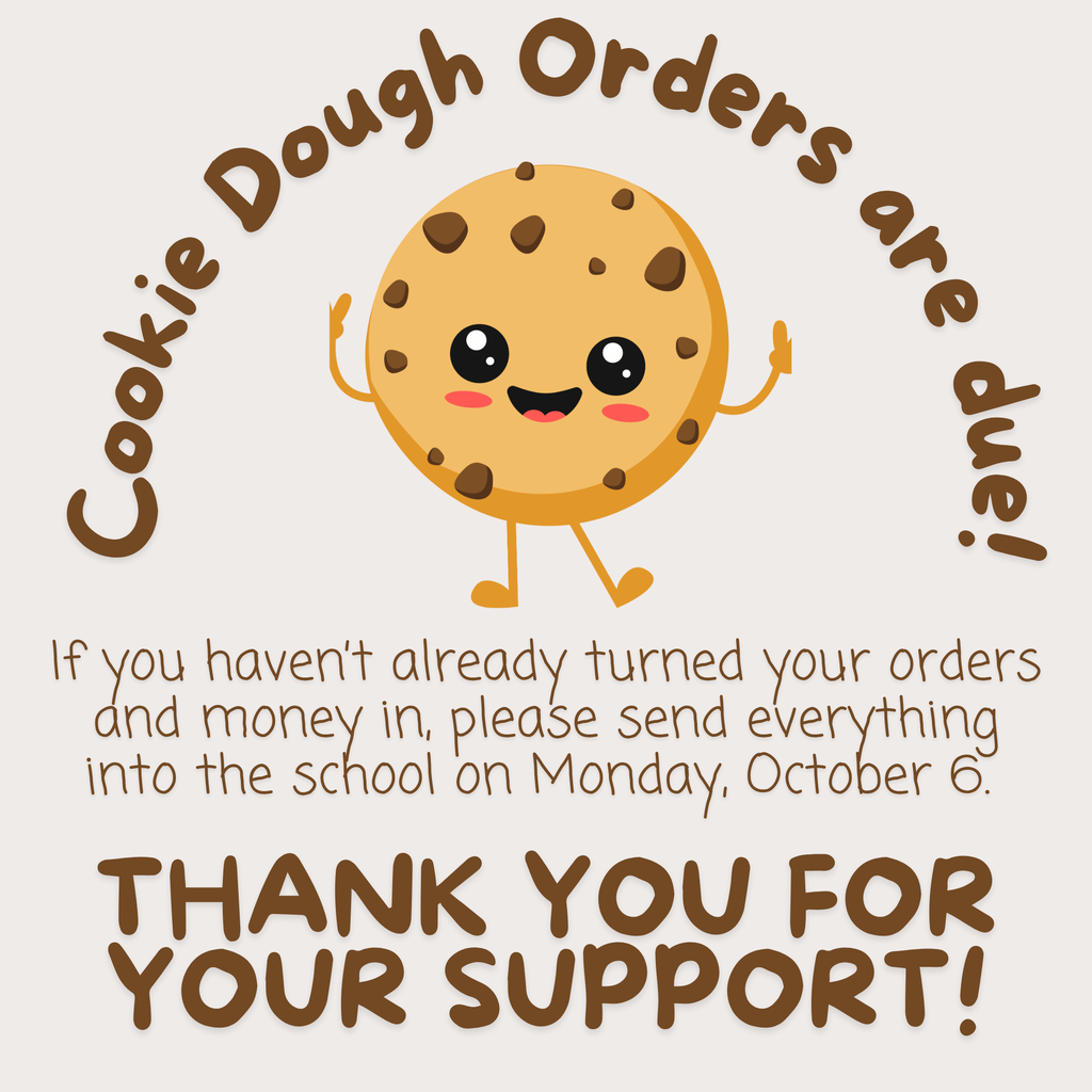 It's time to turn orders in.  Thank you to everyone for your generous support and hard work!