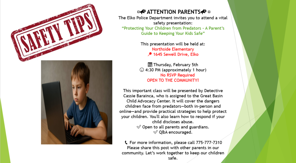 The Elko County Police Department: Safety Tips