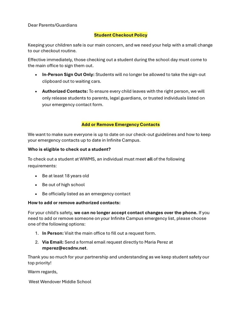 Updates to student checkout policy and updating emergency contact information.