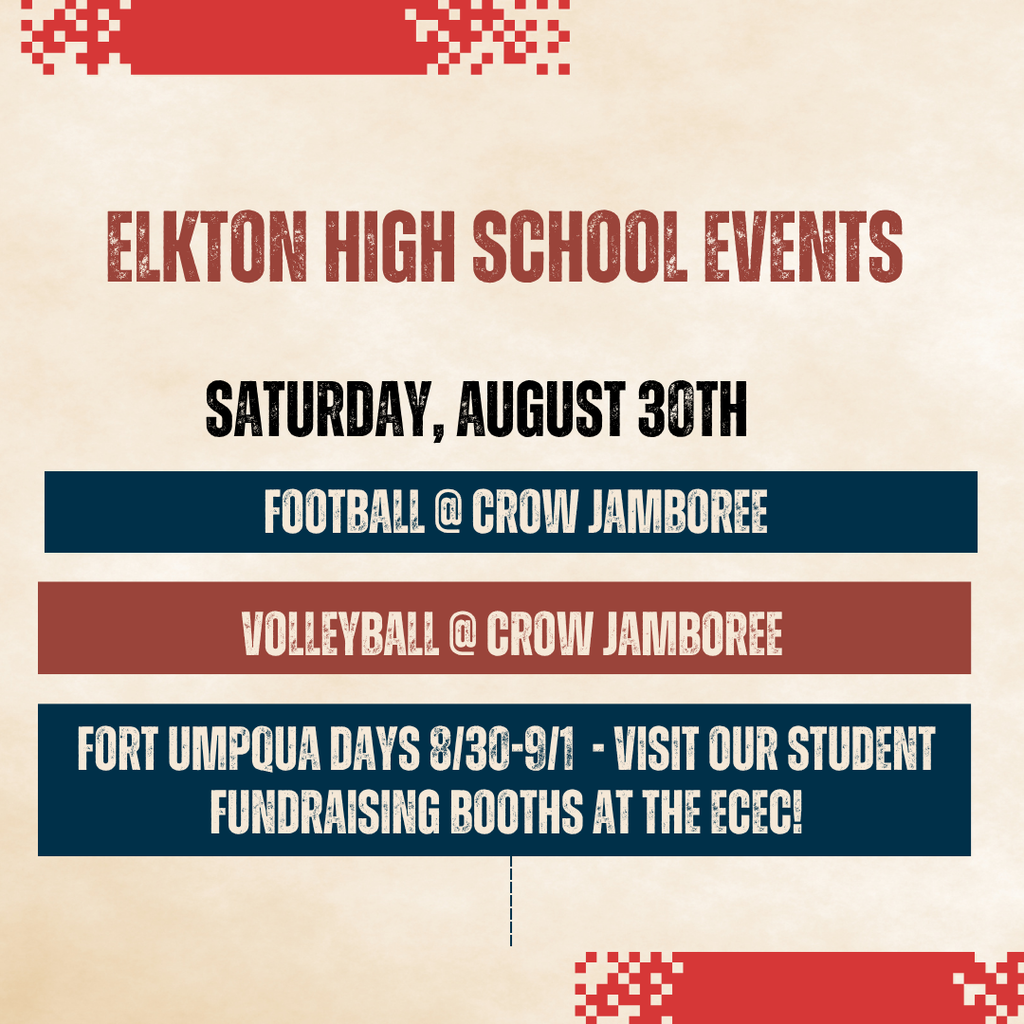 volleyball @ crow jamboree and visit our student fundraising booths at the Fort Umqpua Days Saturday and Sunday at the ECEC.