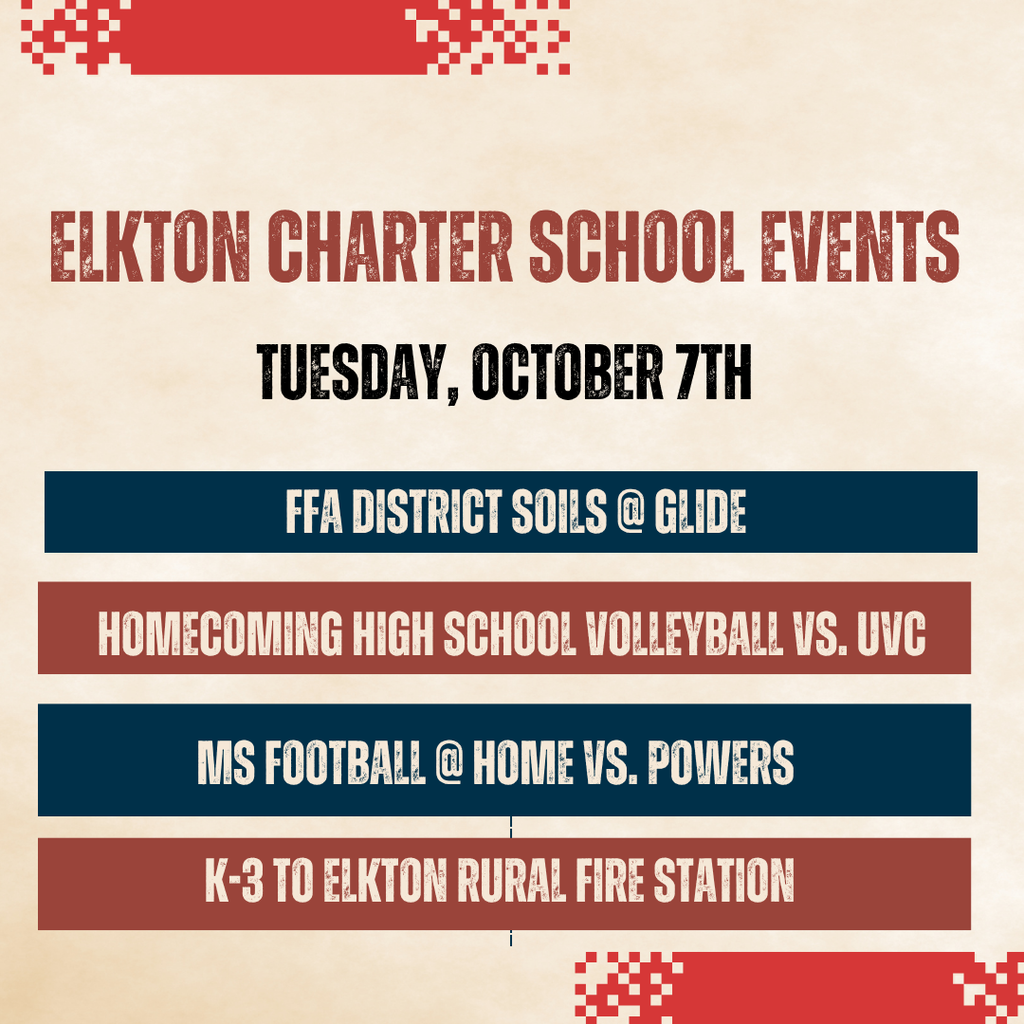 GOOD LUCK to our Elkton Elks as they have many competitions today!  EHS Homecoming Volleyball vs. UVC, MS Football @ home vs. Powers and our FFA chapter competing at District Soils.   And thank you to the Elkton Rural Fire Department for having our K-3 at their station for a tour today.