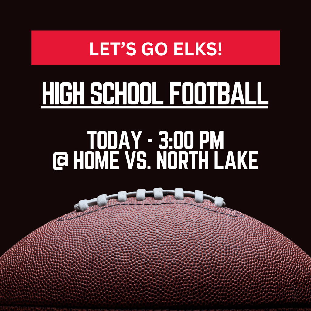 GOOD LUCK to our Middle School Football Team as they compete on Tuesday at Days Creek at 4:00 p.m.  Let's Go Elks! 