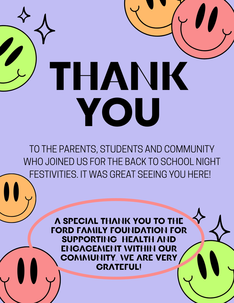 Thank you to the parents, students, and community who joined us for the back to school  night festivities. It was great seeing you here!  A special thank you to the Ford Family Foundation for supporting health and engagement within our community. We are very grateful.