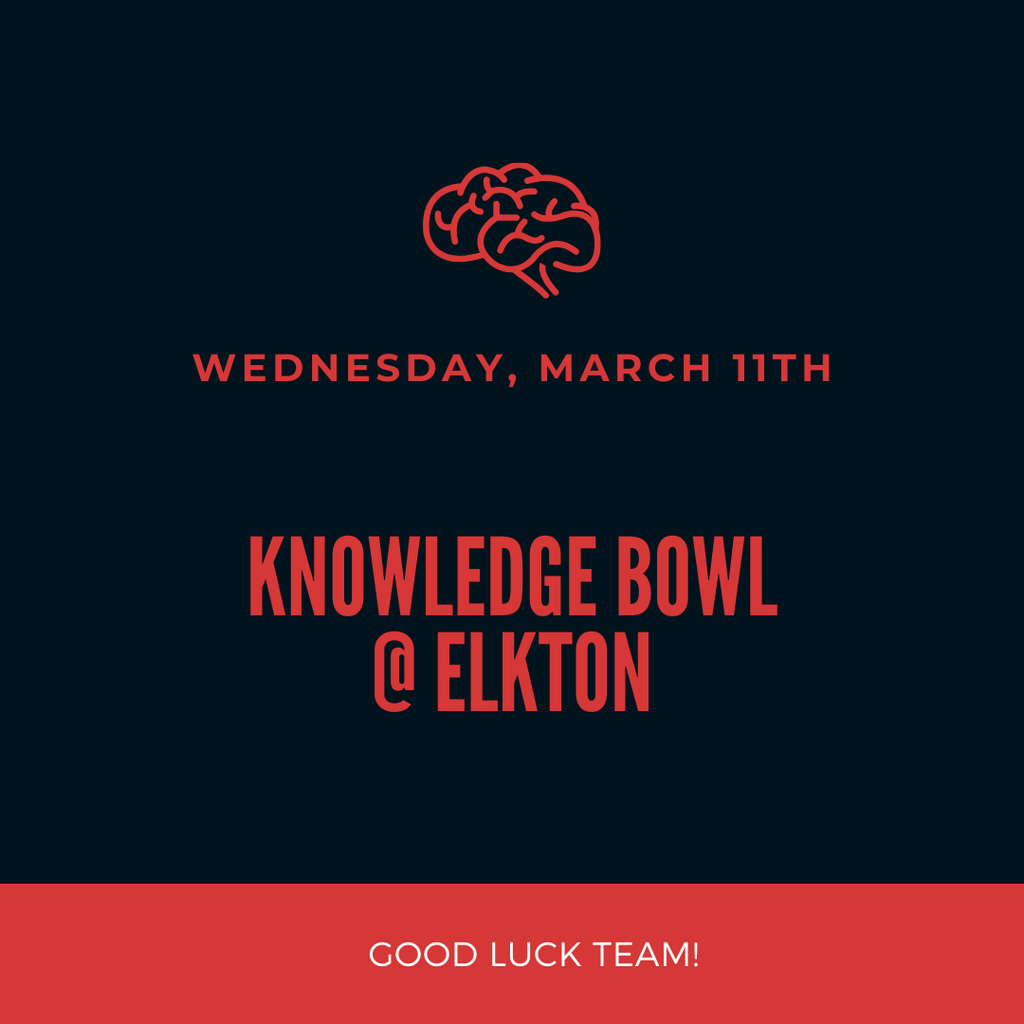 GOOD LUCK to our Knowledge Bowl Team!