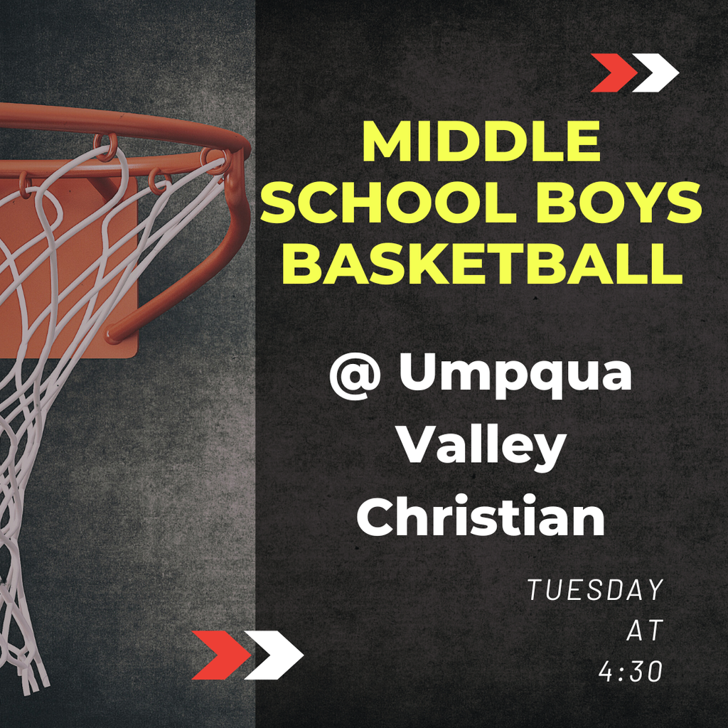 GOOD LUCK to the Middle School Boys Basketball Team as they compete today at Umpqua Valley Christian at 4:30.   Let's Go Elks!
