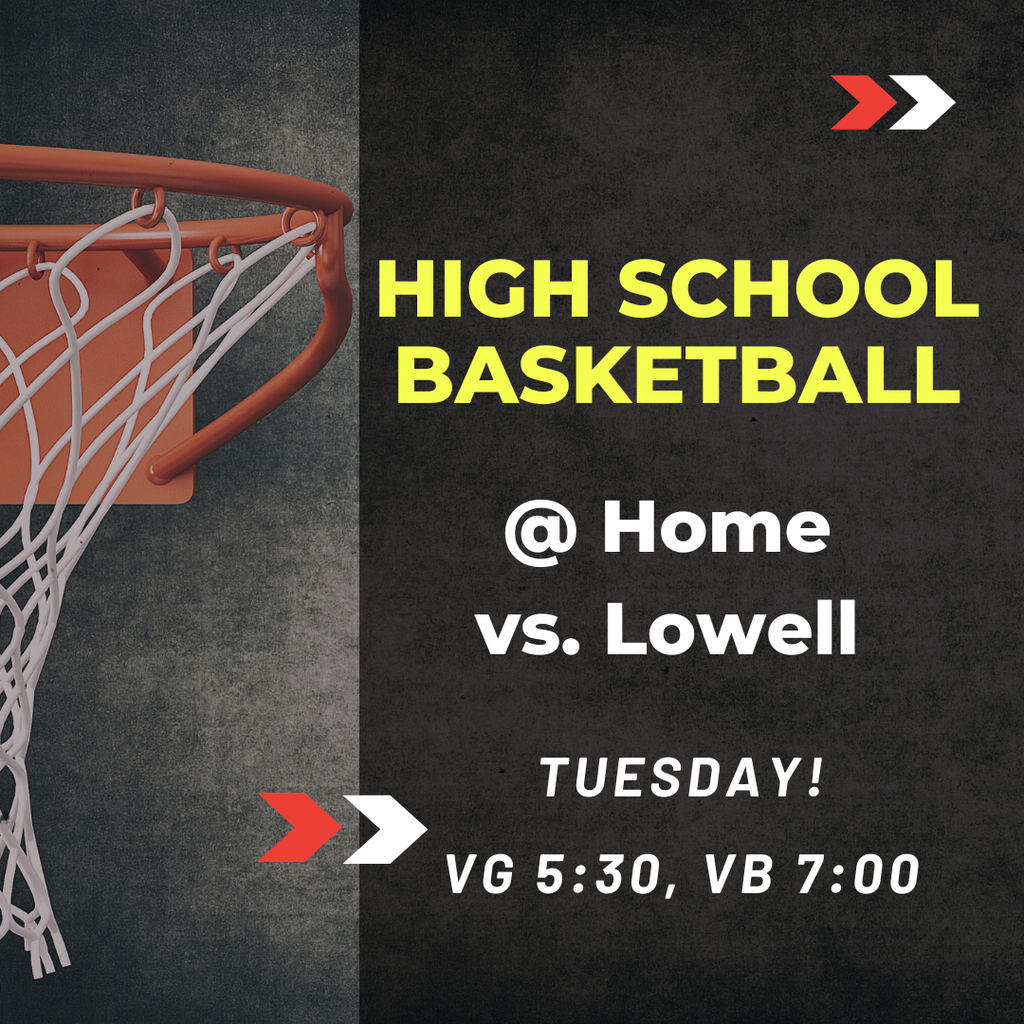GOOD LUCK to our High School Basketball teams as they host Lowell today! Games will begin at 5:30 for Varsity Girls and then 7:00 for Varsity Boys. GO BIG RED!