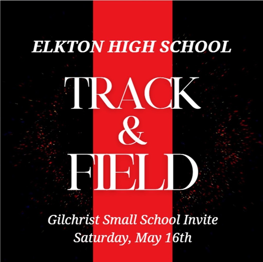 GOOD LUCK to our EHS Track and Field team as they compete today a the Gilchrist Small School Invite. Let's Go Elks!