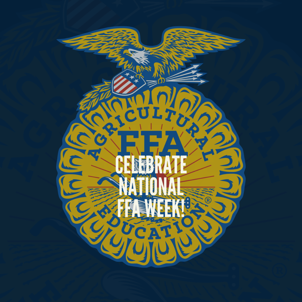 Celebrate National FFA Week!