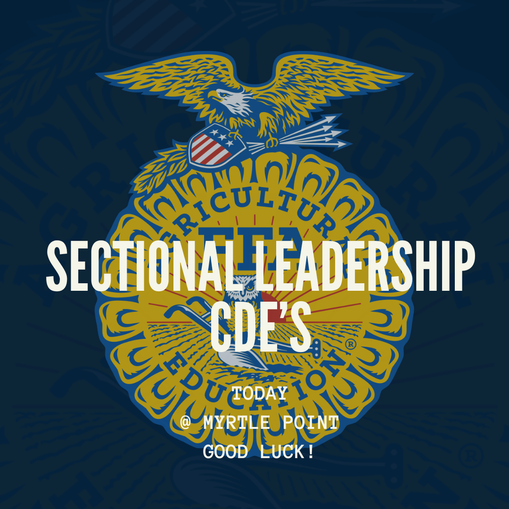 GOOD LUCK to the Elkton FFA as they compete at the Sectional Leadership CDE's in Eagle Point today.