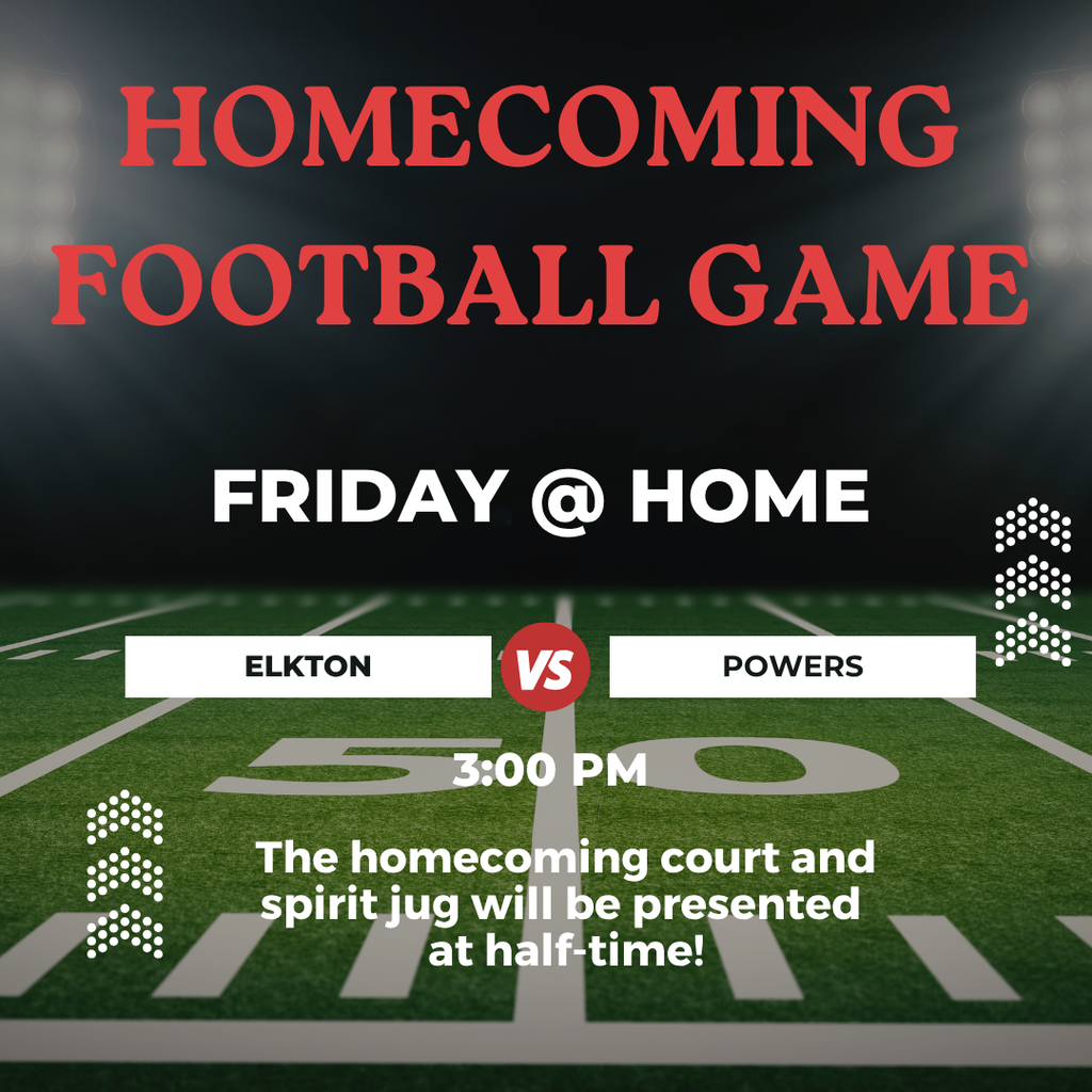 Come and cheer on your Elks at the homecoming football game this Friday at 3:00 p.m. vs. Powers. The homecoming court and spirit jug will be presented at half time. Go Big Red!