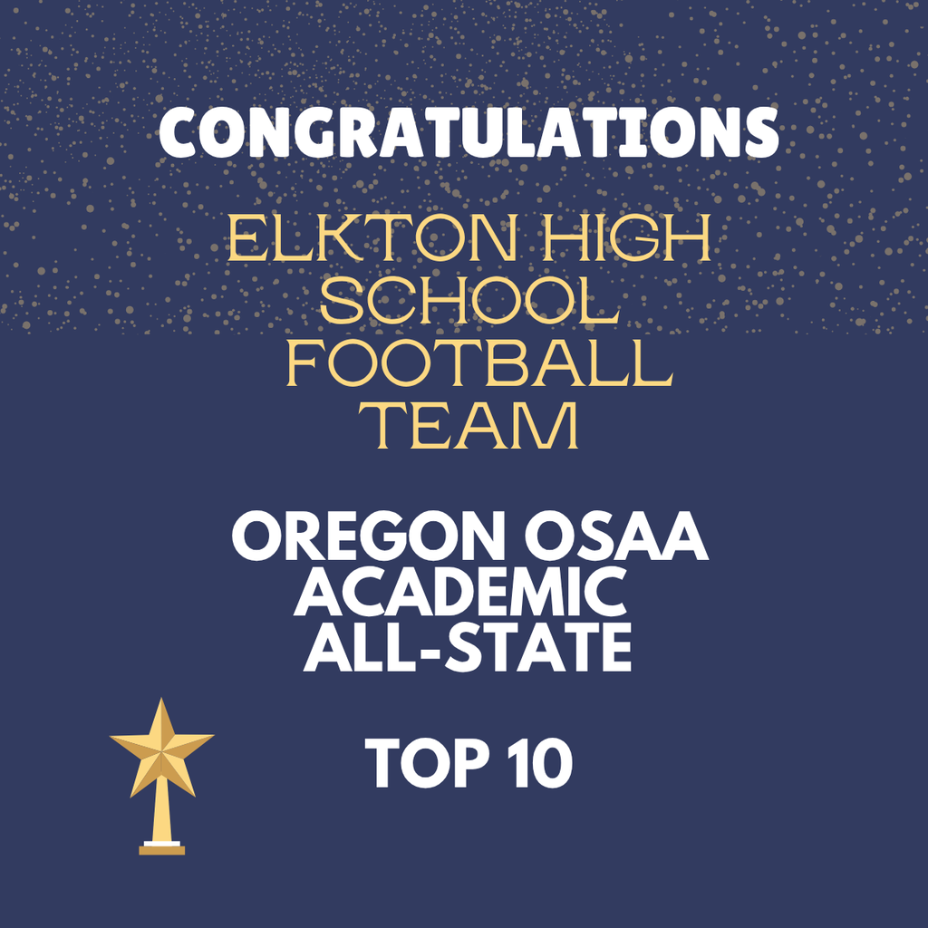 CONGRATULATIONS to our EHS Football Team for placing in the top 10 OSAA Academic All State!