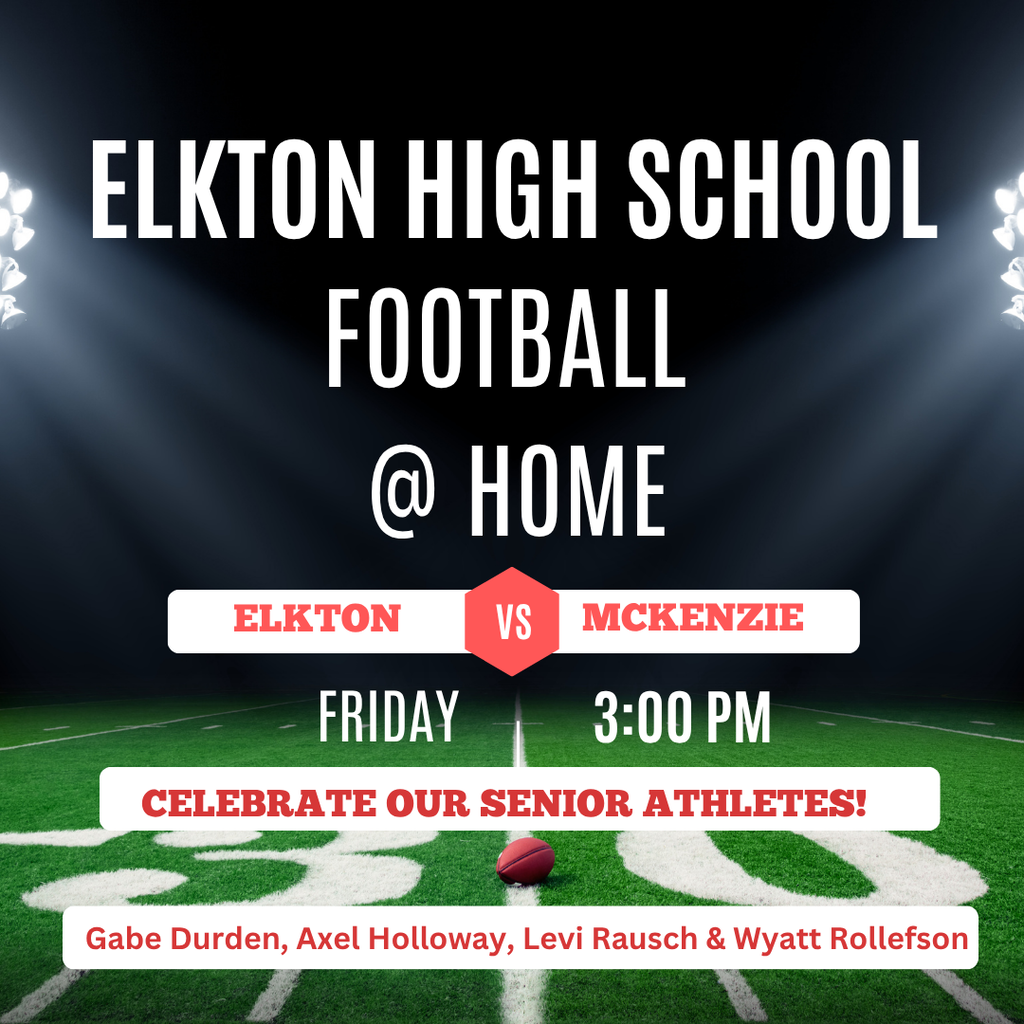 GOOD LUCK to the Elkton High School Football Team on Friday at home vs. McKenzie. We will celebrate our senior athletes during half time!