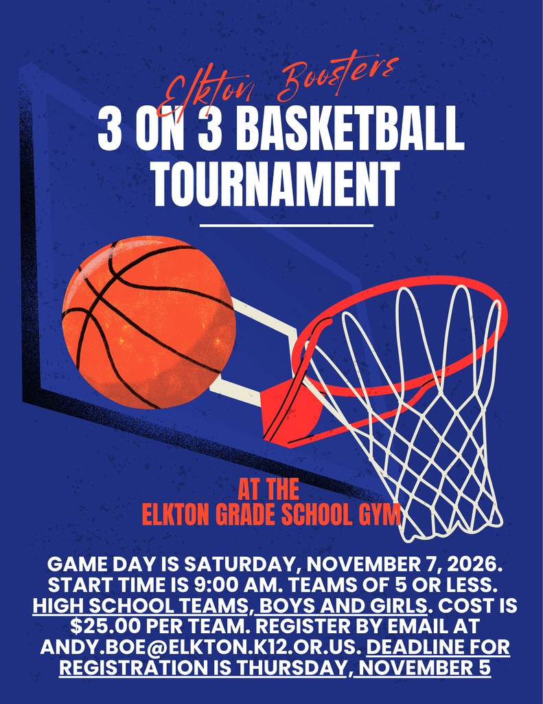 The Elkton Boosters Club is hosting a 3 on 3 Basketball tournament open to high school teams, both boys and girls. Registration is $25 per team and registration closes November 5th. Please see the flyer for full details.