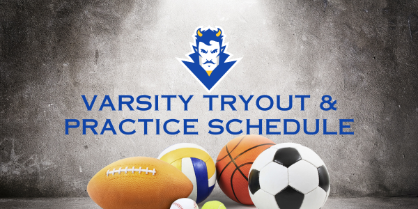 Varsity Tryout and Practice Schedule