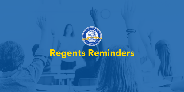 Regents Reminders