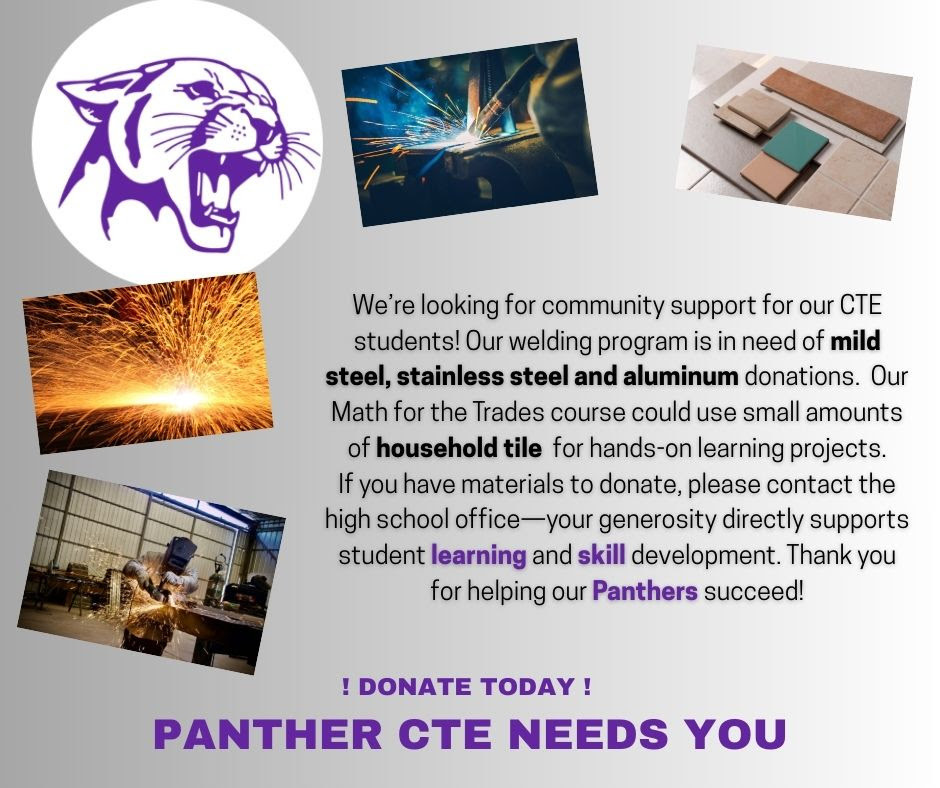 Our CTE teachers are looking for materials to support classroom projects. Please reach out to myself or contact the high school office if you have any of the items below if you would like to donate.