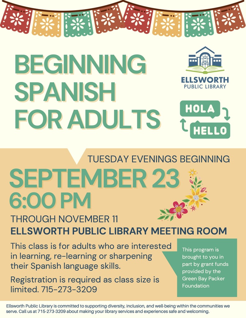 📚🌟 Beginner Spanish Class for Adults! 🌟📚 Are you ready to learn basic conversational Spanish, helpful phrases, and vocabulary? Join us for this FREE class, held Tuesday evenings 6 PM at the Ellsworth Public Library Meeting Room!