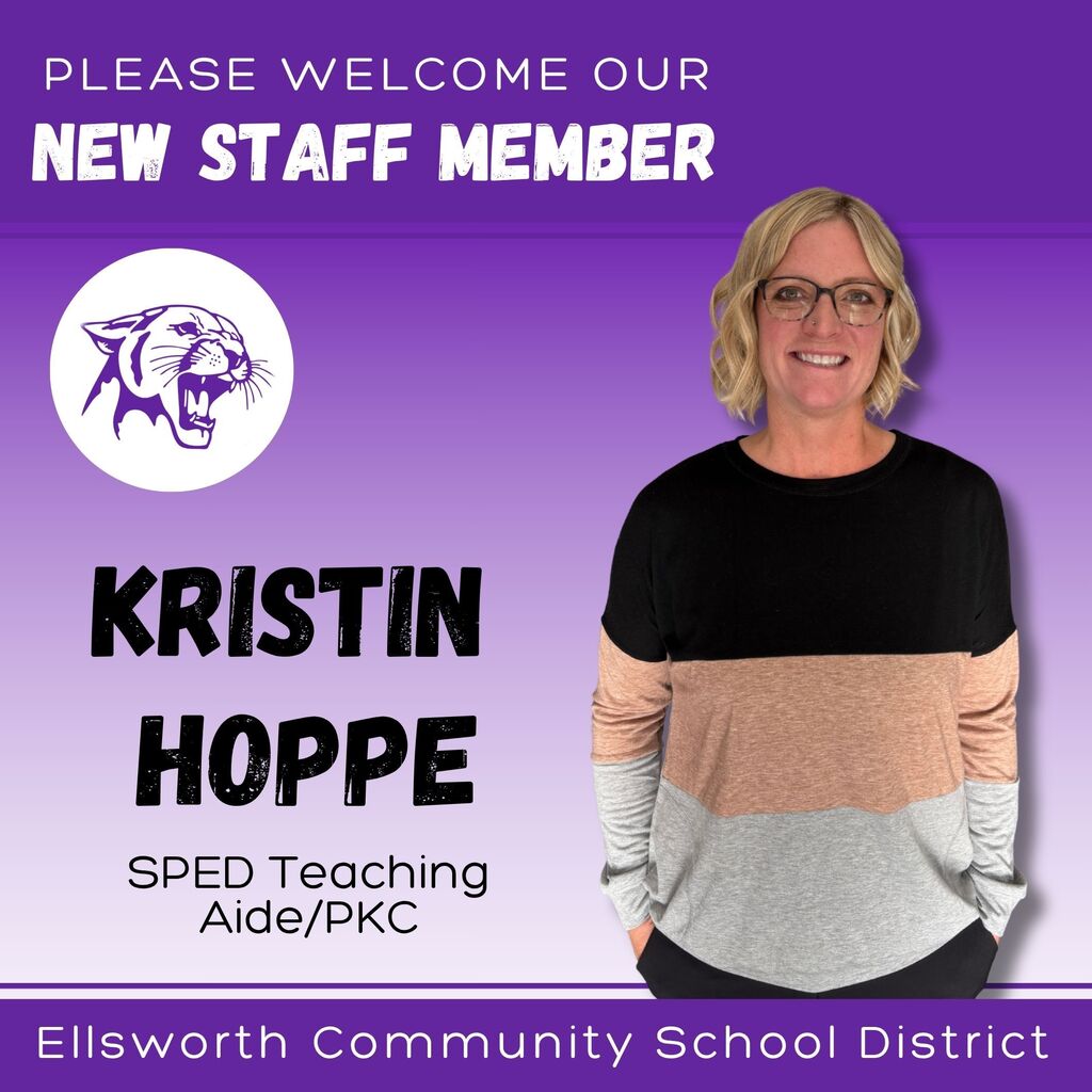 🎉 WELCOME TO ECSD! 🎉  We’re happy to welcome Kristin Hoppe to the Panther family! Kristin will be joining ECSD as a Special Education Teaching Assistant and Panther Kids Club staff member.  Kristin is from Ellsworth and attended UW-Stout. In her free time, she enjoys being outdoors, traveling and creating lasting memories with family and friends.  Kristin is looking forward to getting to know her students, working alongside ECSD staff and making a positive impact throughout the school year.  💜 Welcome to the team, Kristin! We’re excited to have you with us! 🐾