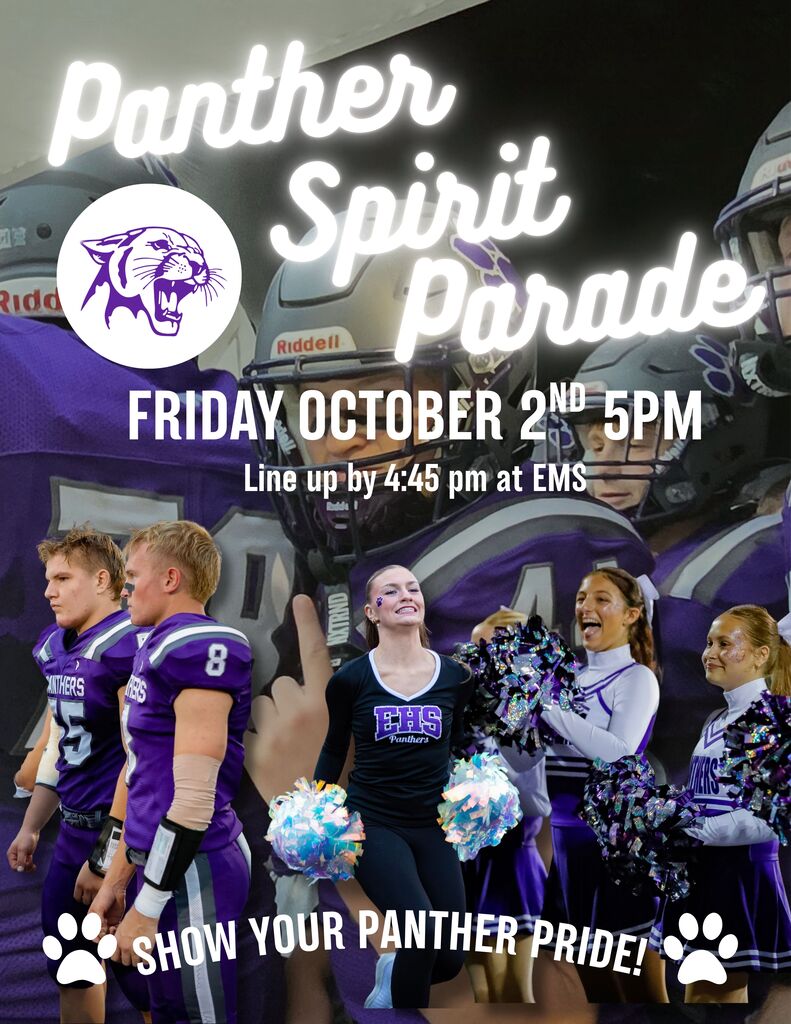 We knew that rescheduling the traditional Homecoming Parade on a moment’s notice would not work for our students or community partners, and many students would have been unable to participate. However, we still want to celebrate together! We are excited to pivot to a Panther Spirit Parade on October 2, before our final home football game.  This parade will celebrate our fall activities and give our students, families, and community another opportunity to come together and show their Panther pride. Community businesses and organizations are welcome to join the parade. All floats are to line up at Ellsworth Middle School by 4:45 p.m. The parade will start promptly at 5:00 pm and will follow the recently published (updated) parade route.