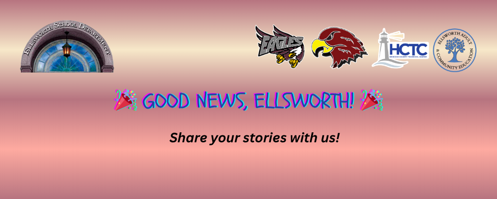 Good News, Ellsworth!