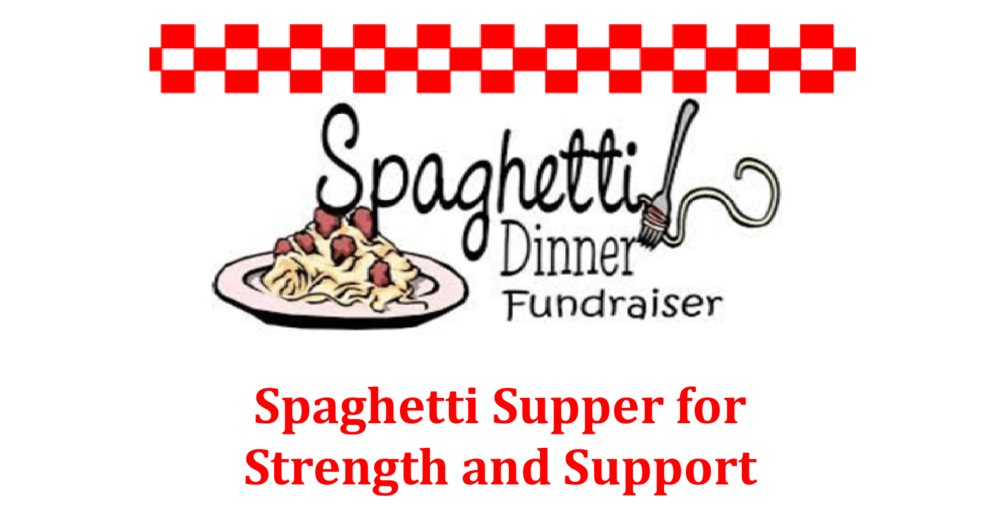 Spaghetti Supper for Strength and Support