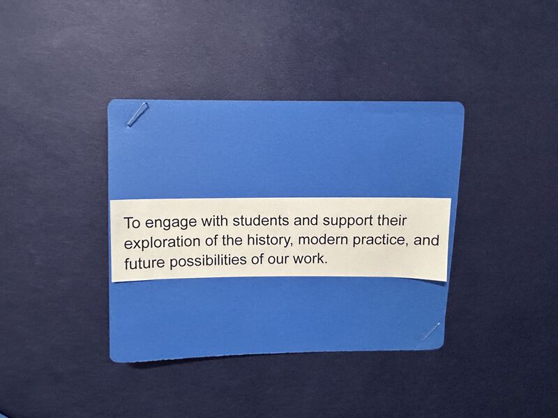 To engage with students and support their exploration of the industry, modern practice, and future possibilities of our work.