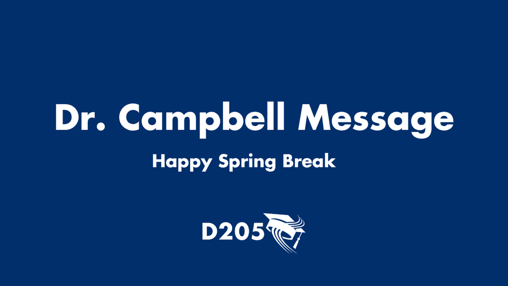 Happy Spring Break from Dr. Campbell