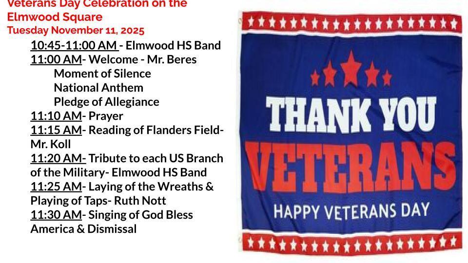 Veterans Day Celebration on the Elmwood Square  November 11, 2025 