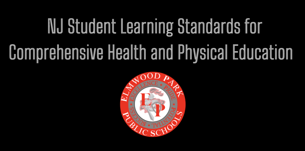 NJ Student Learning Standards for Comprehensive Health and Physical Education
