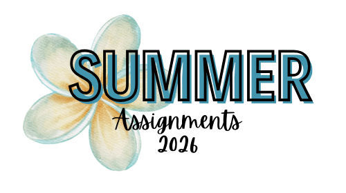 Summer Assignments