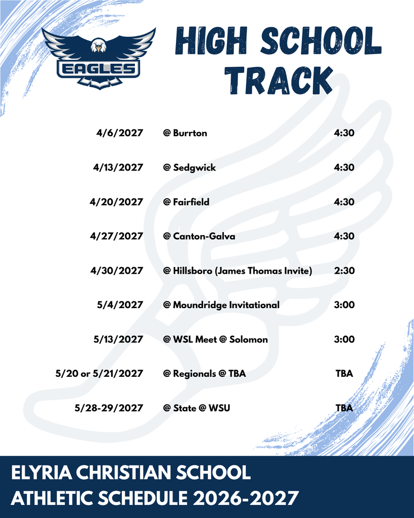 Schedule for Elyria Christian School's high school track team. Dates from April 6, 2027, to May 29, 2027.