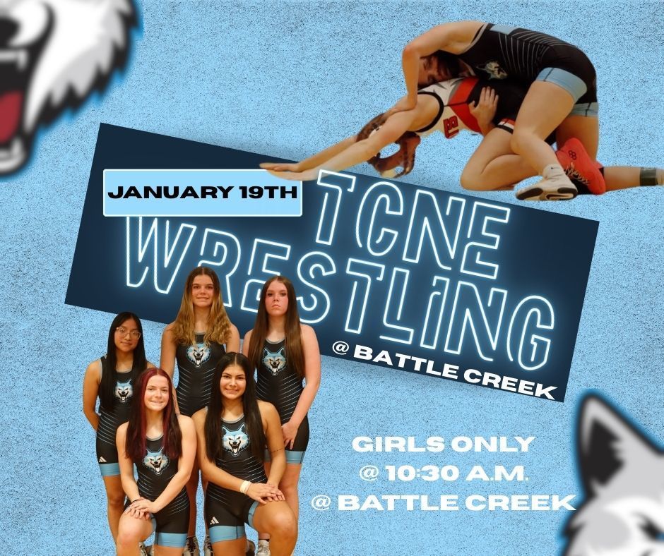 girls wrestling at Battle Creek 10:30am