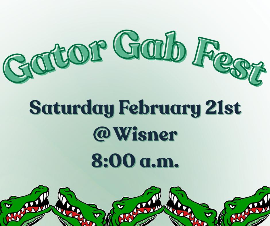 Gator Gab Fest Saturday February 21 at 8am
