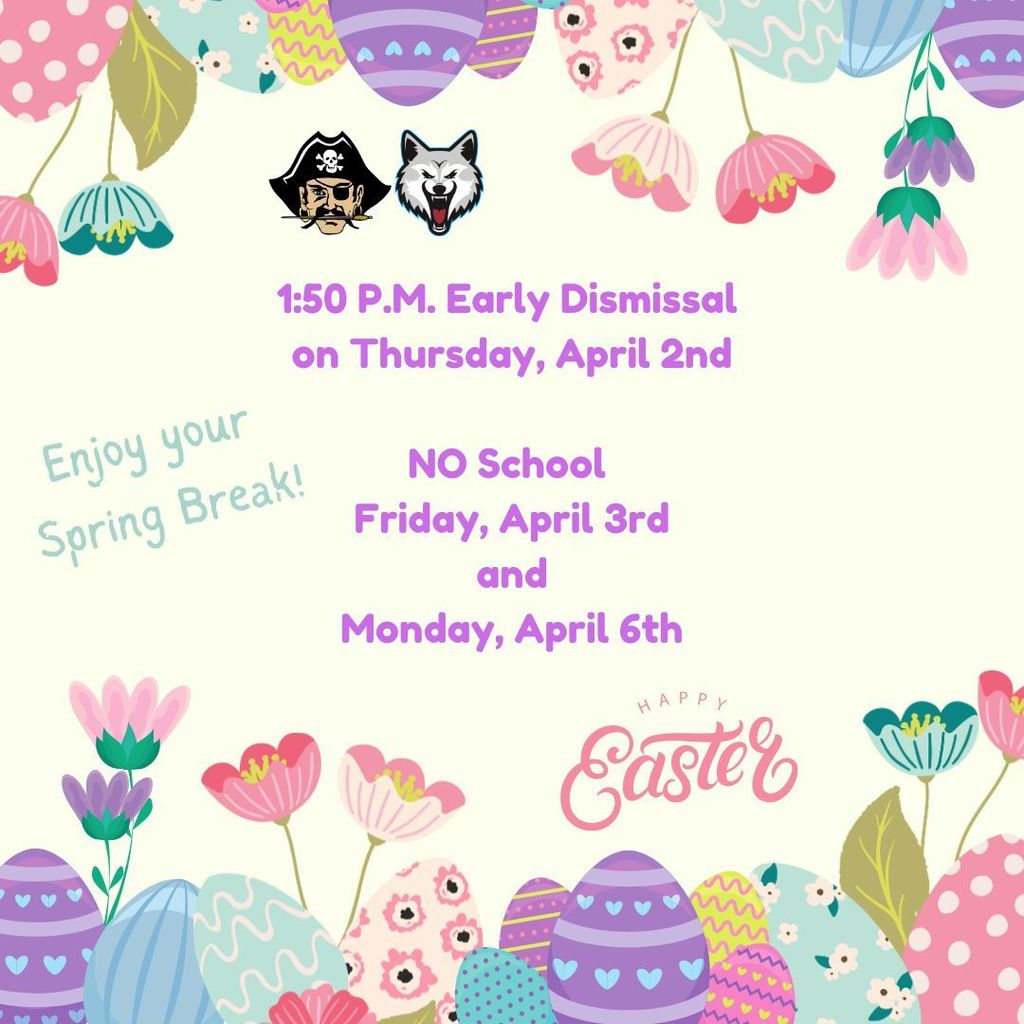 early dismissal 1:50 pm today and no school friday or monday 