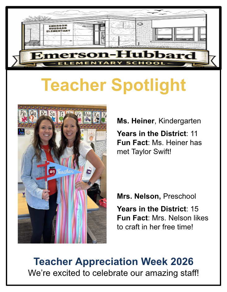 Teacher Appreciation Week 2026: Their steady dedication, patience, and heart shape our students each day. We are truly grateful for all they do. Today's teachers are: Ms. Heiner and Mrs. Nelson