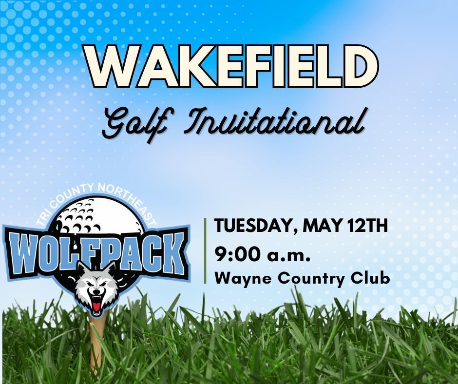 wakefield invite golf at wayne 9am