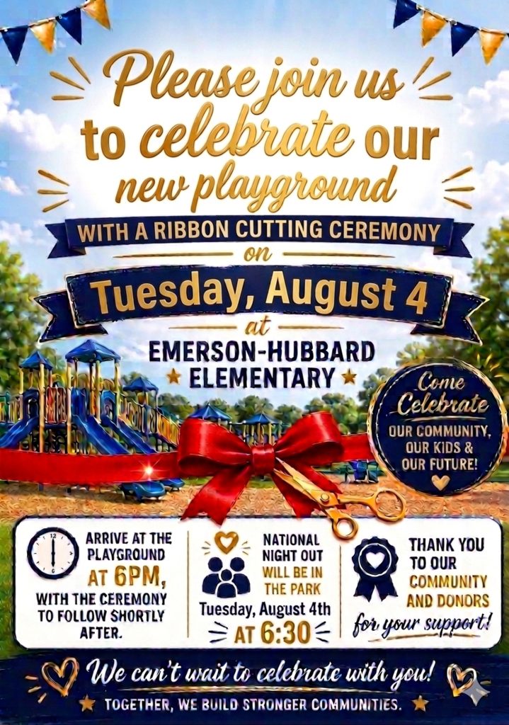 Playground closed through August 4th. Ribbon Cutting Ceremony shortly after 6:00 followed by National Night Out.
