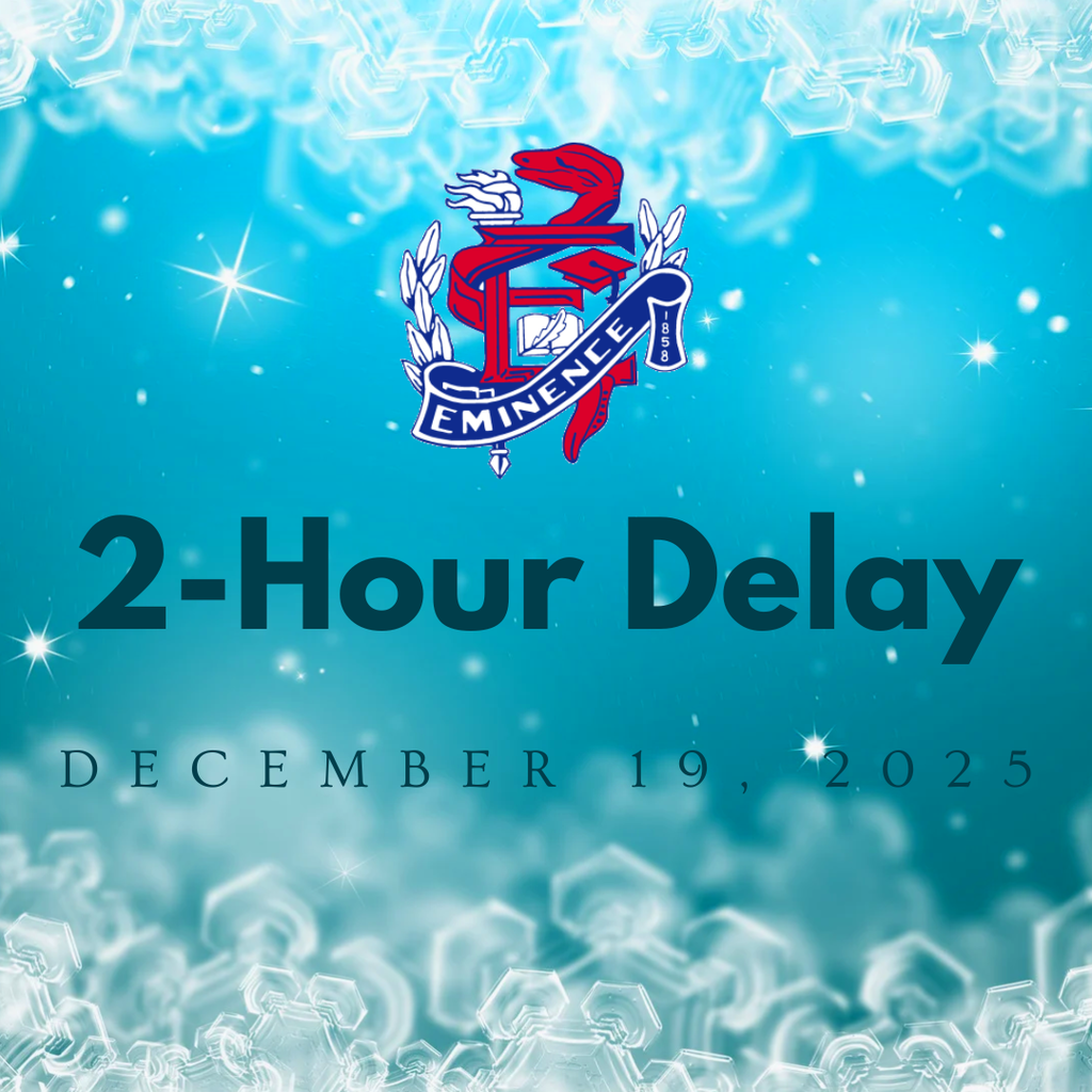 Eminence Community Schools will operate on a 2-Hour Delay, Friday, December 19, 2025