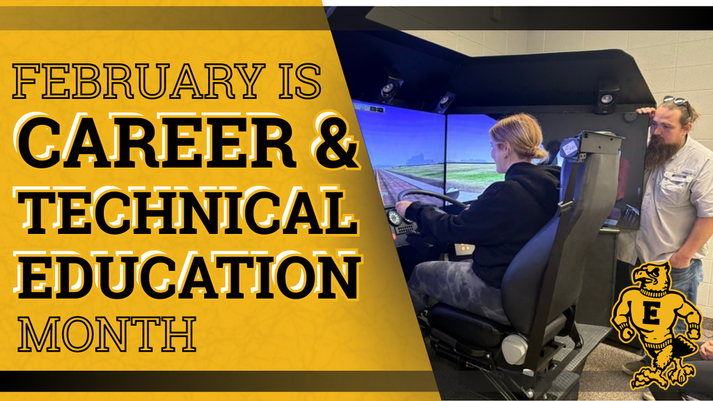 Yellow and black design reads “February is Career & Technical Education Month,” beside a student using a driving simulator with an instructor observing, plus school mascot logo.