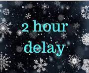 2 hour late start
