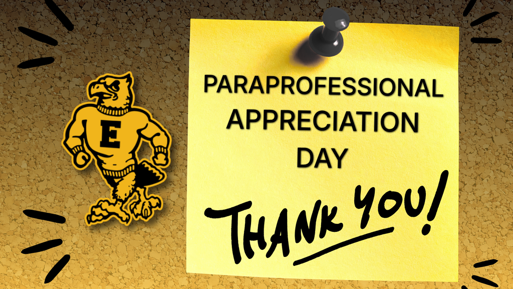 Paraprofessional Appreciation Day message on a pinned yellow note, with school mascot and “Thank you!” text on corkboard background.