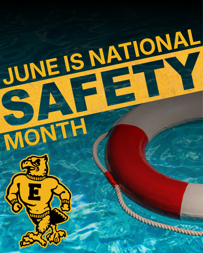 June is National Safety Month. A red-and-white life preserver floats in a swimming pool beside a school mascot logo, promoting water safety awareness.