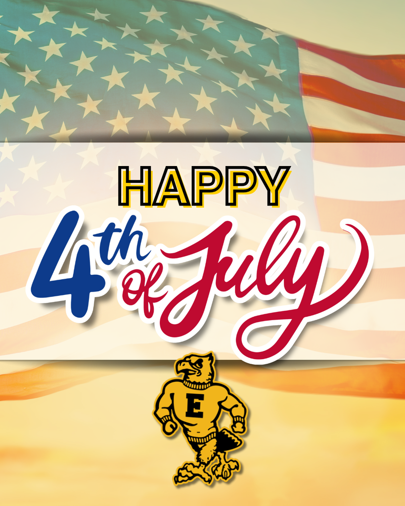 Happy 4th of July message over a faded American flag background, with a school eagle mascot displayed below the patriotic greeting.
