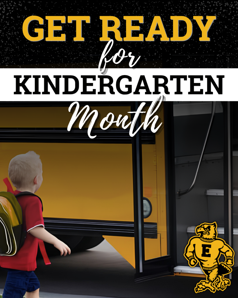Get Ready for Kindergarten Month graphic with a young child wearing a backpack walking toward an open yellow school bus.