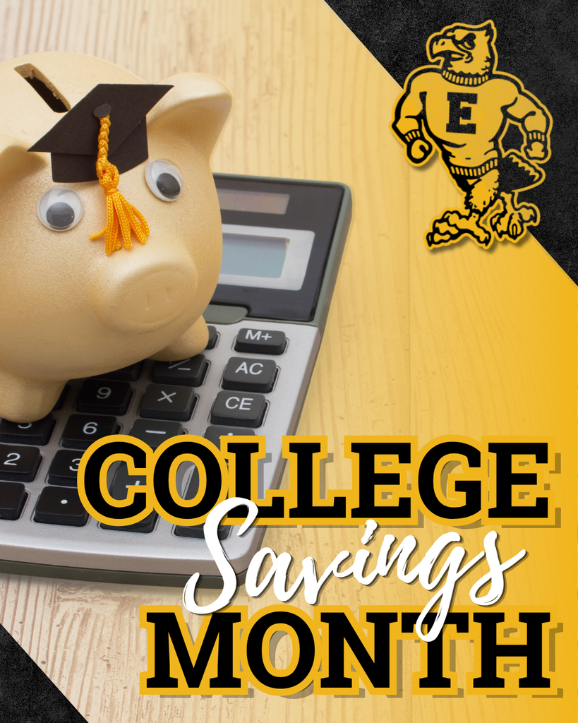 Gold piggy bank in a graduation cap rests on a calculator beside “College Savings Month” text and a school mascot.