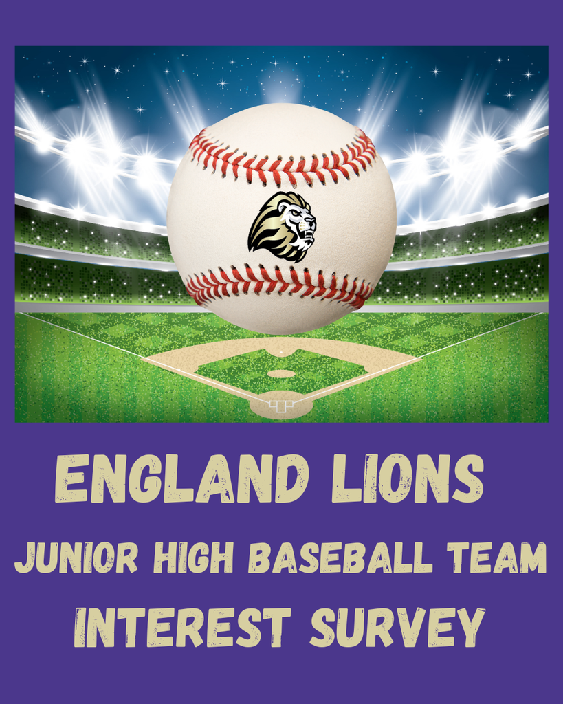 England Lions Junior High Baseball Team Interest Survey Announcement Graphic